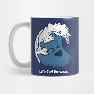 Let's Surf the Waves Mug